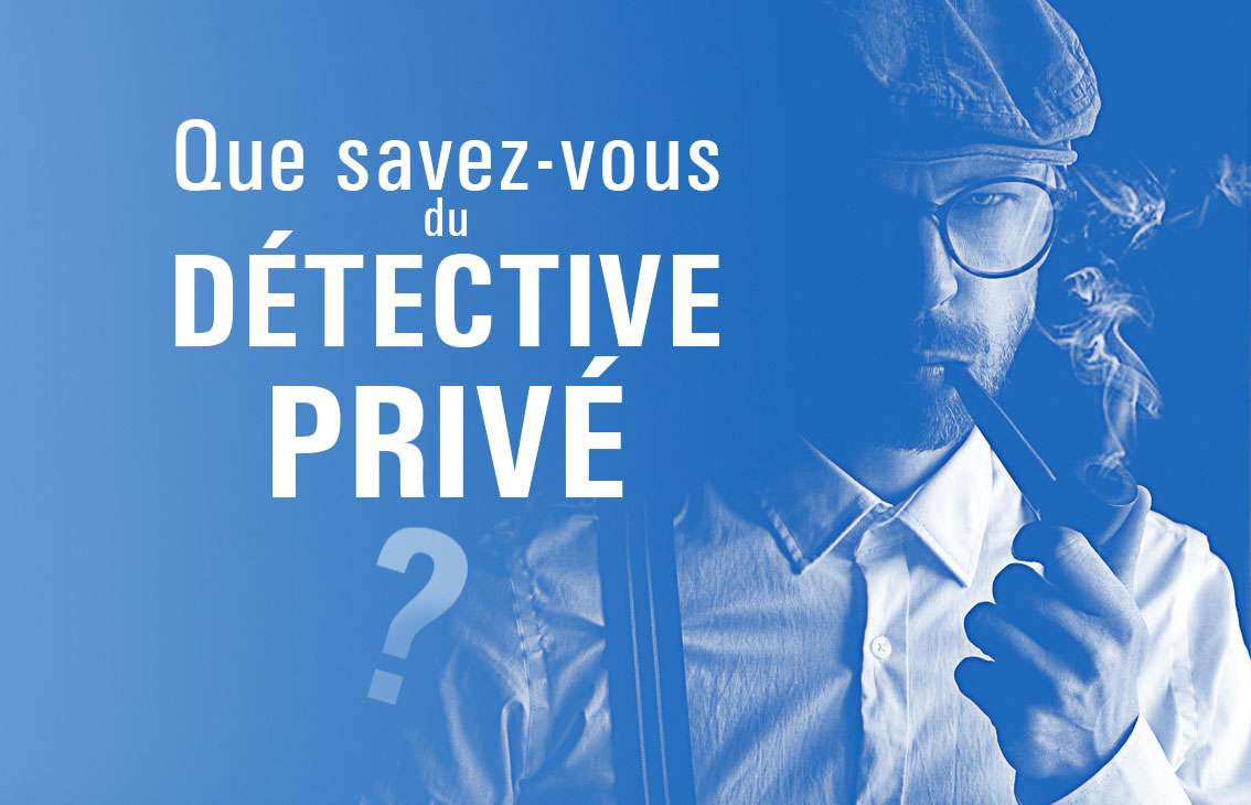 Détective privé en France: qu'est-ce que c'est ?