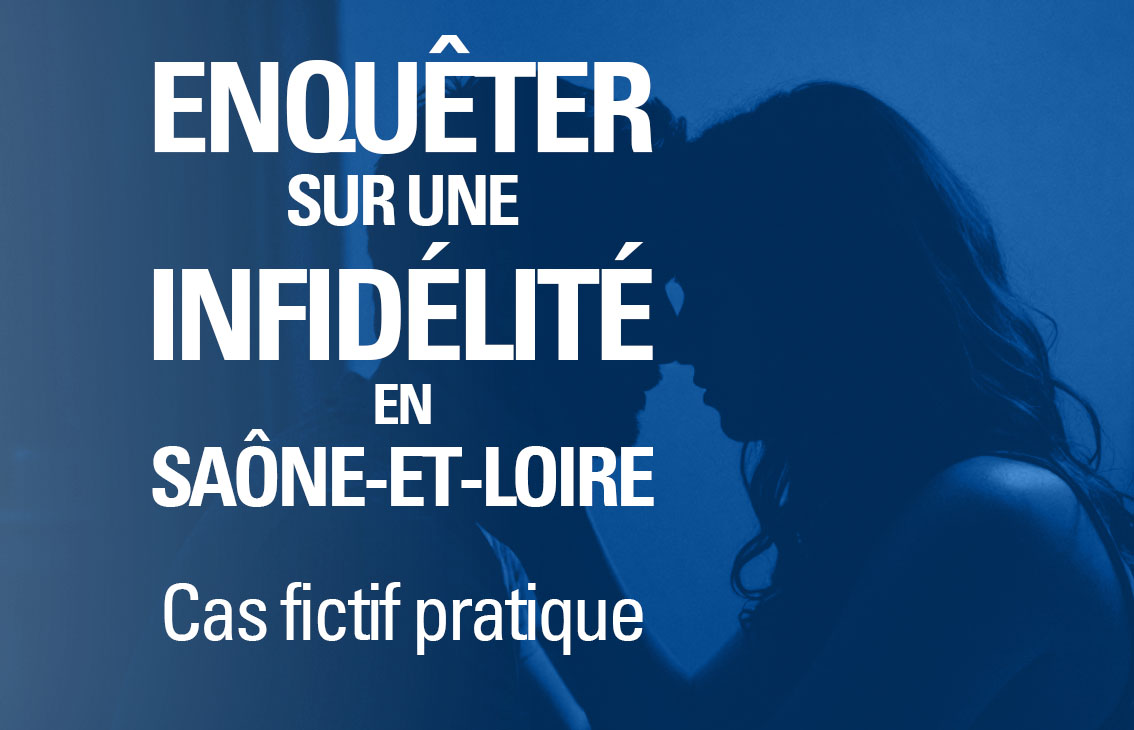 Cas fictif infidélité Mâcon et Saone-et-Loire